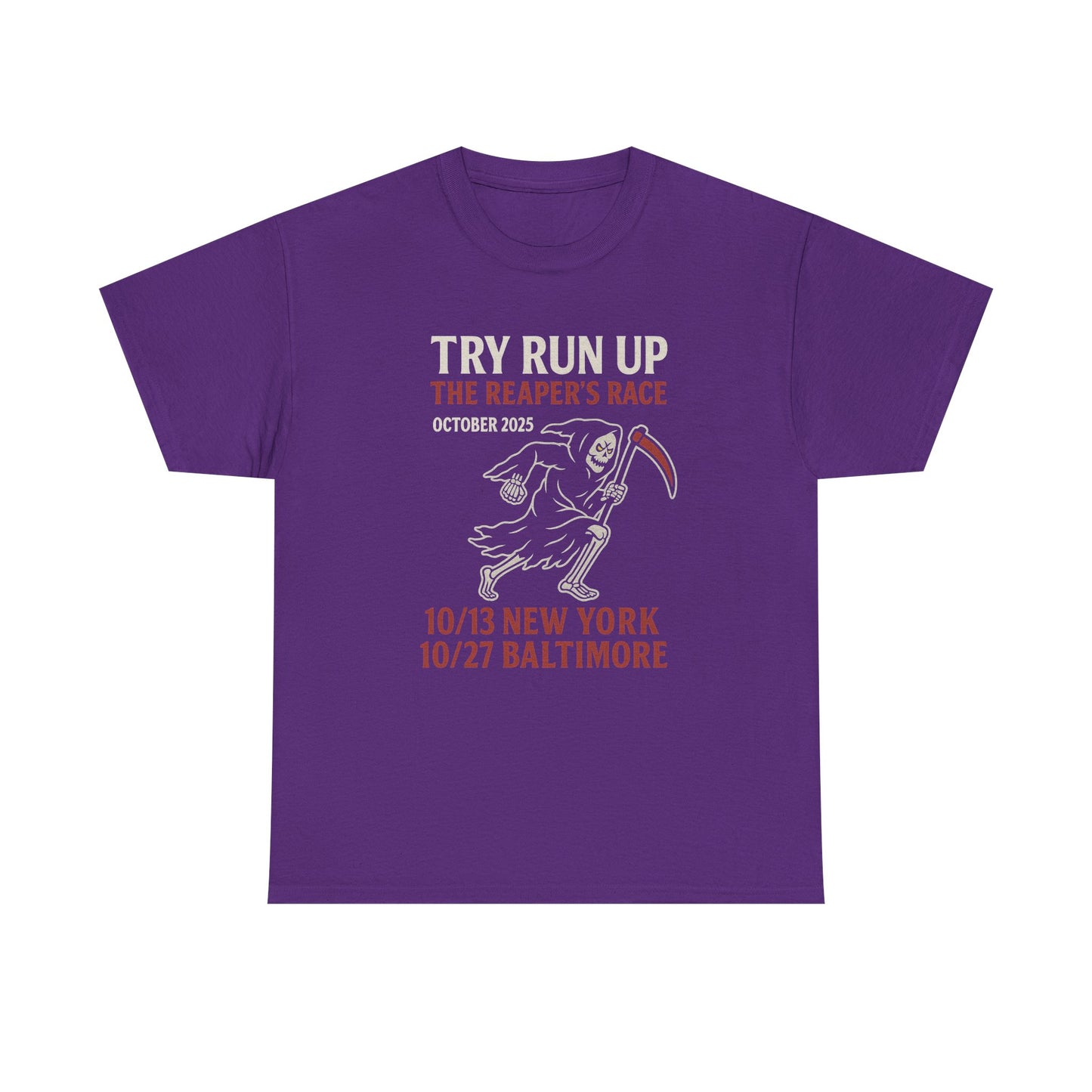 Adult Unisex Heavy Cotton Tee - Try Run Up The Reaper's Race Halloween Shirt