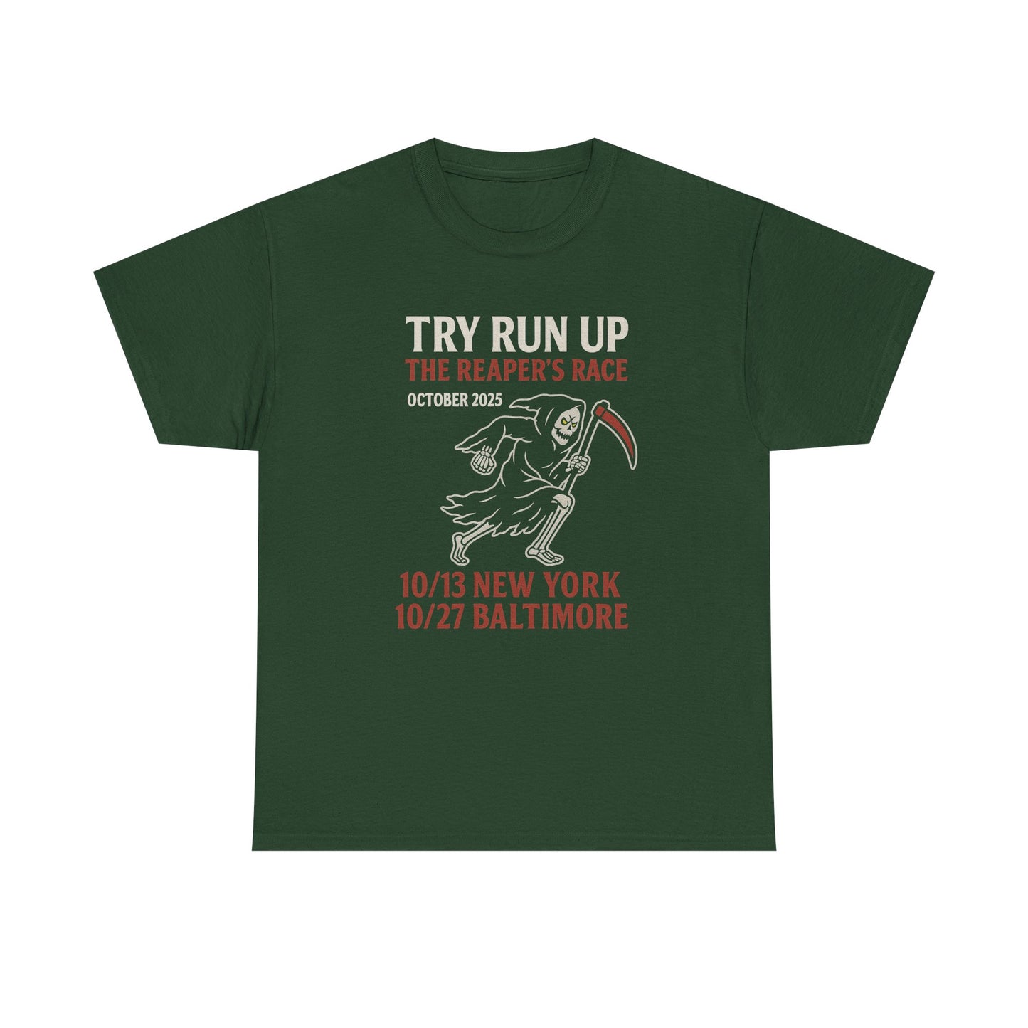 Adult Unisex Heavy Cotton Tee - Try Run Up The Reaper's Race Halloween Shirt