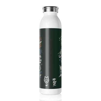 Run Mode No Brakes Slim Water Bottle | Running Motivational Design