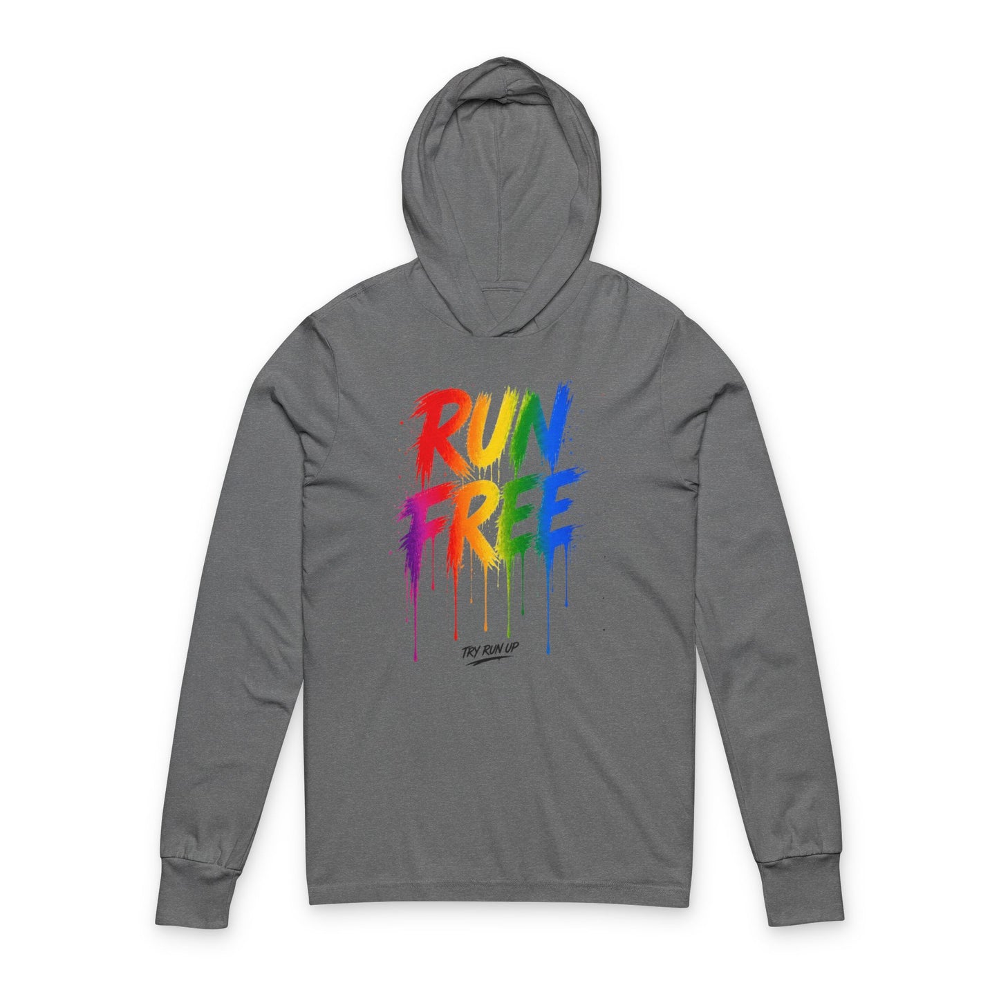 Run Free Hoodie Tee — Rainbow Drip Graphic Long-Sleeve Hooded Shirt