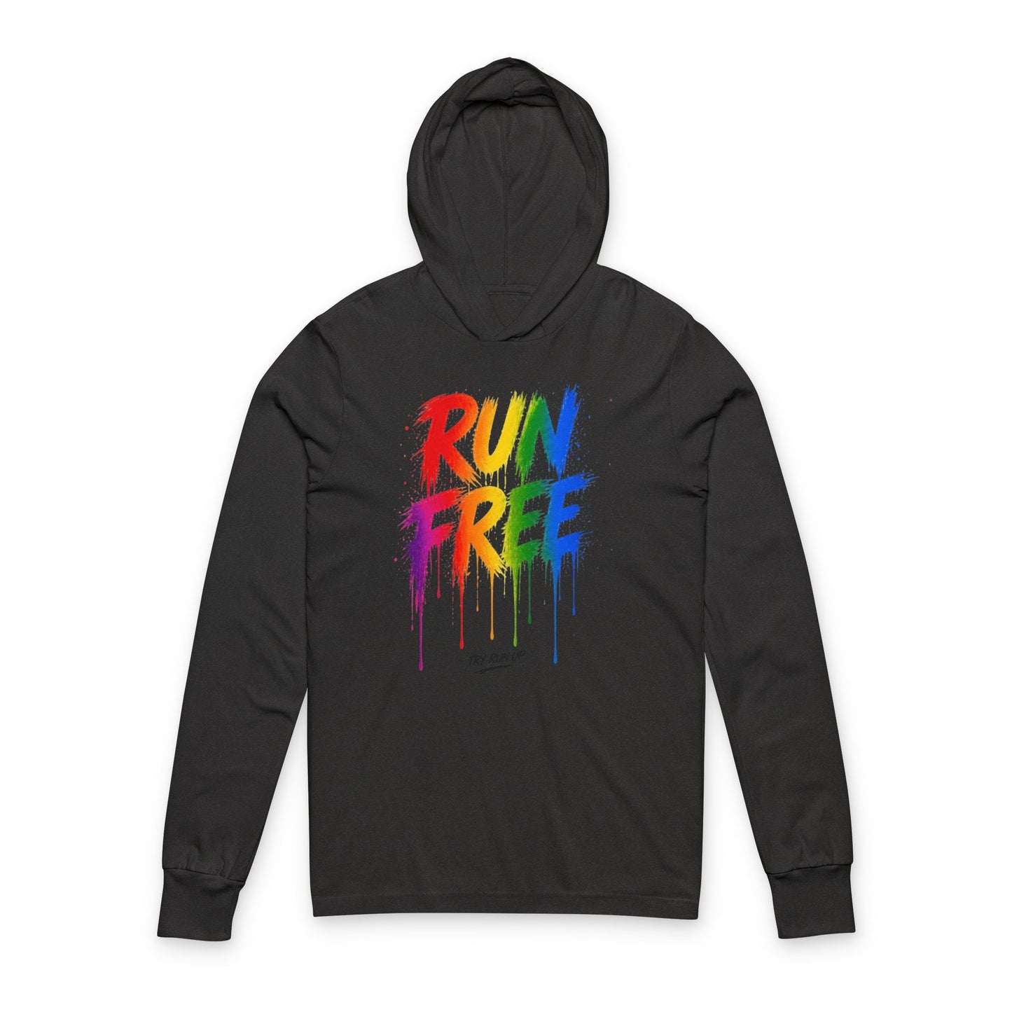 Run Free Hoodie Tee — Rainbow Drip Graphic Long-Sleeve Hooded Shirt
