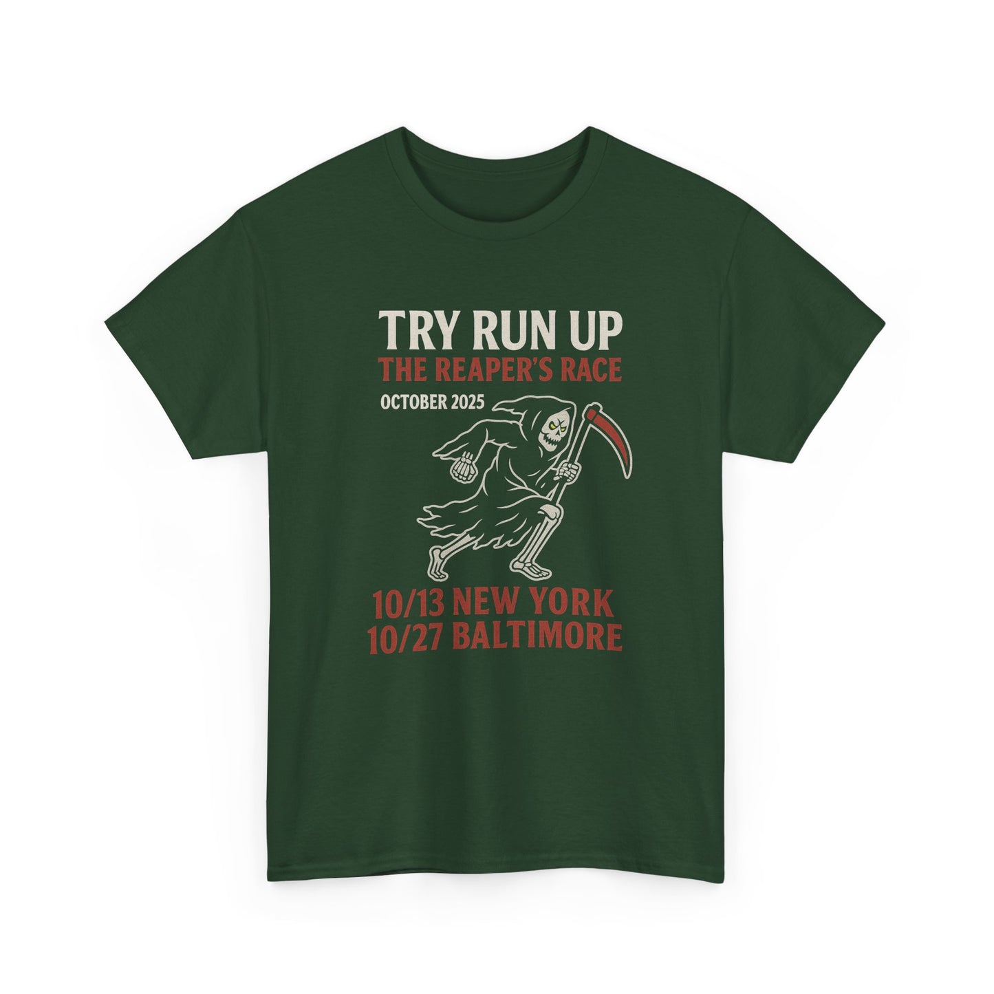 Adult Unisex Heavy Cotton Tee - Try Run Up The Reaper's Race Halloween Shirt