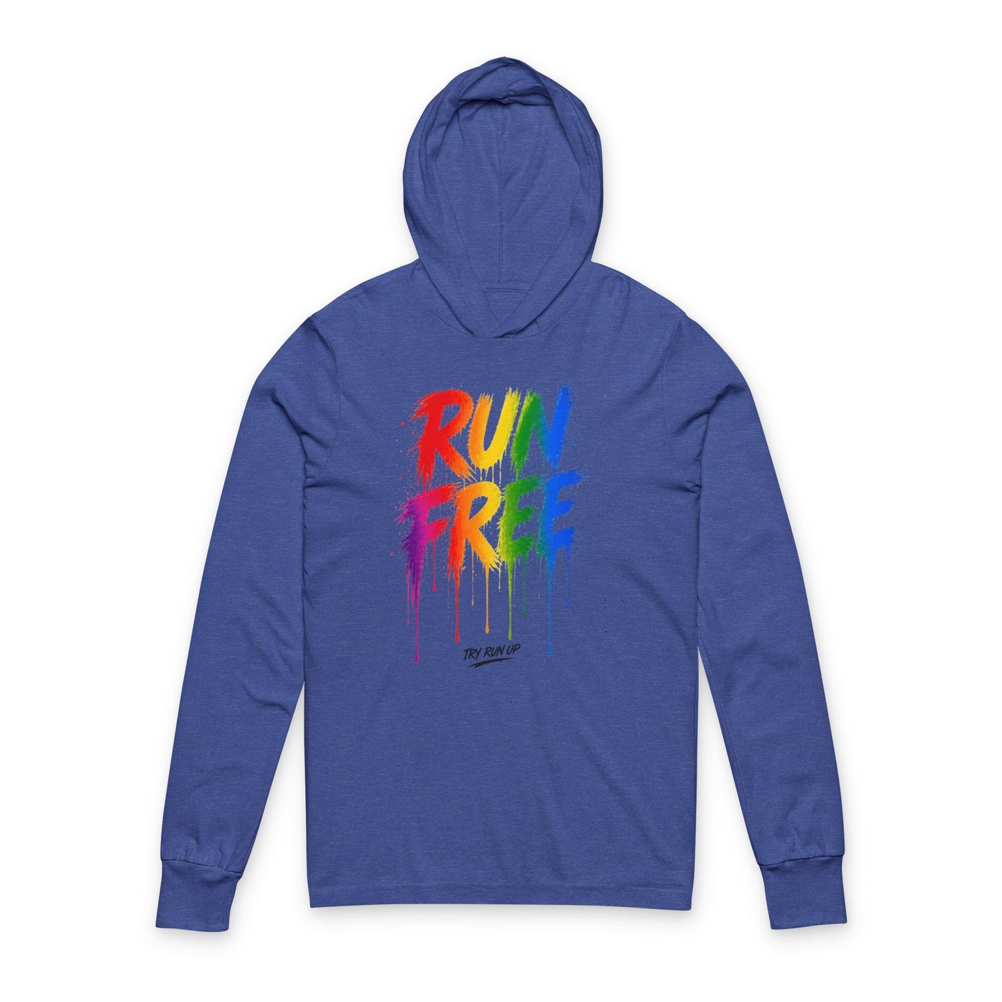 Run Free Hoodie Tee — Rainbow Drip Graphic Long-Sleeve Hooded Shirt